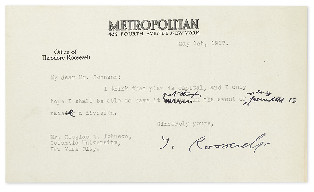 ROOSEVELT, THEODORE. Brief Typed Letter Signed, T. Roosevelt, with 7 holograph emendations, to Douglas W. Johnson: